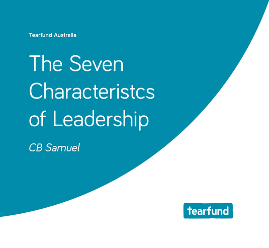 Tearfund Resource 7 Characteristics of Leadership Digital Learning Forum 2020
