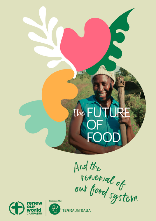 Tear Renew Our World Future Of Food Report