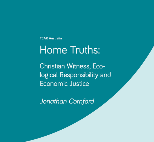 TEAR Resource Home Truths Jonathan Cornford v2